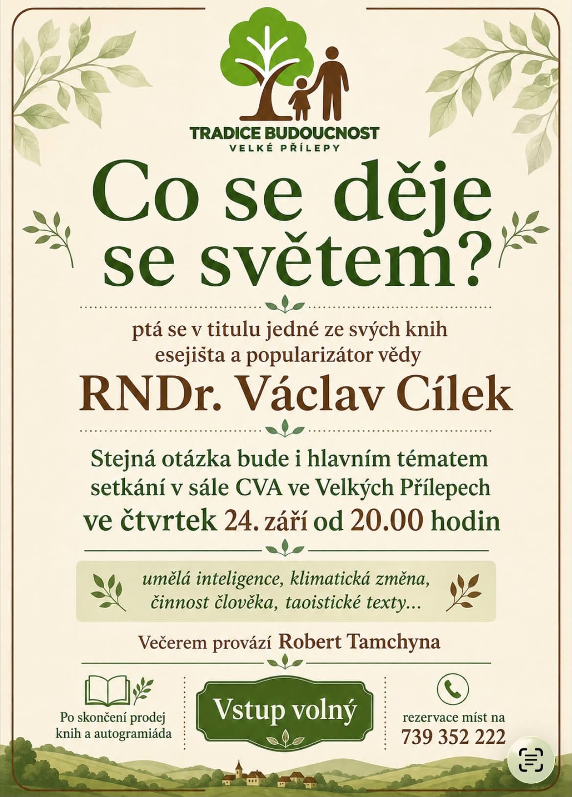 RNDr. Václav Cílek  - Co se děje se světem ?